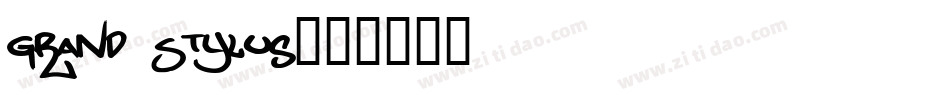 Grand Stylus字体转换